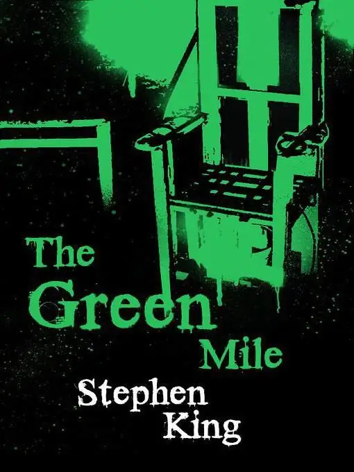 کتاب استیون کینگ "The Green Mile": بررسی خوانندگان سپاسگزار و نظرات منتقدان